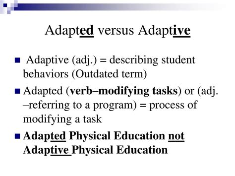 adapted vs adaptive physical education.